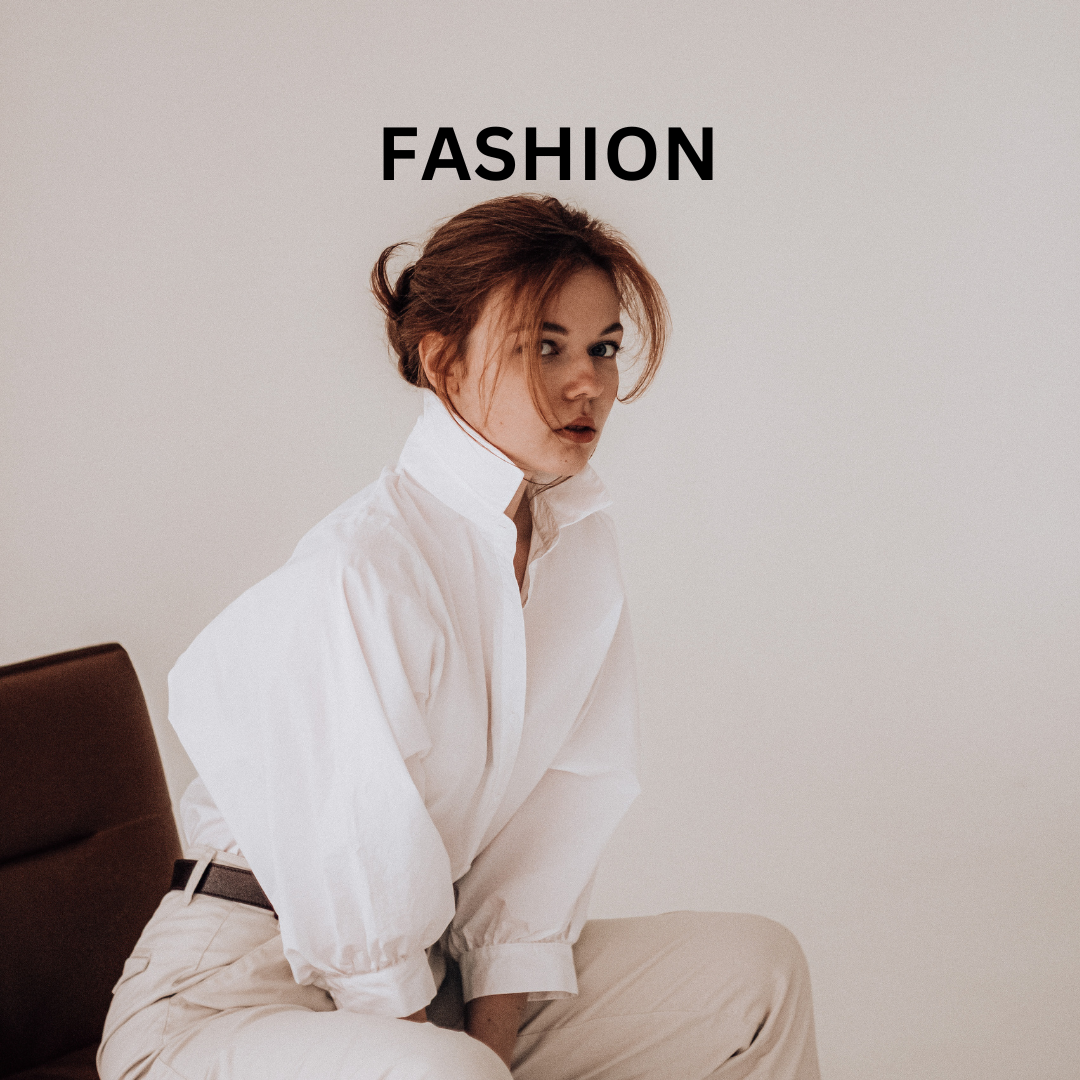 Fashion